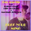 Stream & download Free Your Mind (Free Your Mind) [feat. Robert Owens, Lilly Mc Cloud & Marshall Jefferson] - EP