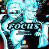 FOCUS (feat. AsaphDaKing) - Single album lyrics, reviews, download