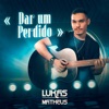 Dar um Perdido - Single