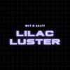 Lilac Luster - Single