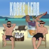 KOCKE LEDA (feat. GRCA) - Single