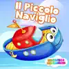 Il Piccolo Naviglio - Single album lyrics, reviews, download
