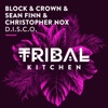 Block & Crown & Sebastian Gnewkow - D.I.S.C.O. (Radio Edit)