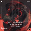 Cross the Love - Single