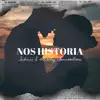 Nos Historia - Single album lyrics, reviews, download