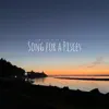 Song For a Pisces - Single album lyrics, reviews, download