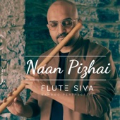 Naan Pizhai (Flute) artwork