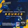 Bounce (feat. Trapac Shakur) - Single album lyrics, reviews, download