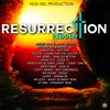 Resurrection riddim