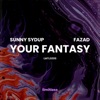 Your Fantasy - Single