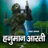 Hanuman Aarti - Single album lyrics, reviews, download