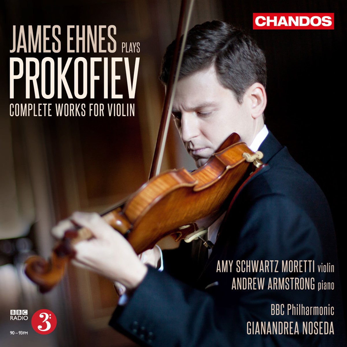 ‎james Ehnes Plays Prokofiev Par James Ehnes, Gianandrea Noseda, Bbc 