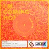 I'm Coming Home - Single