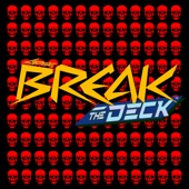 Break the Deck - Single