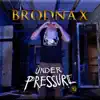 Under Pressure - Single album lyrics, reviews, download