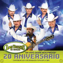 20 Aniversario - En Vivo Desde Hollywood by Los Tucanes de Tijuana album reviews, ratings, credits