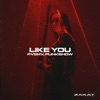 Like You - Single, 2024