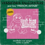 Prison Affair - Cacho a cacho