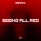 Seeing All Red artwork