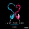 JUST FOR YOU (Shadw Remix) [Extended Mix] artwork