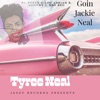 Goin Jackie Neal (feat. PokeyBear Adrian Bagher C-loc Johnny James Bro Bro) - Single