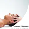 Stream & download Summer Relaxation - 2020 Easy Listening Music for Body Massage