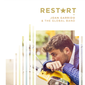 Restart - Joan Garrido & The Global Band