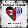 Love Has No Color - Single