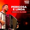 Perigosa e Linda - Single