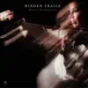 Hidden Trails album lyrics, reviews, download