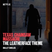 The Leatherface Theme (Original Motion Picture Soundtrack) artwork