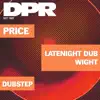 Stream & download Latenight Dub / Wight - Single