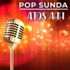 Pop Sunda Atos Ahh