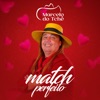 MATCH PERFEITO - Single
