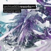 archive003:reworks++ (2022 Remaster) artwork