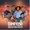 Compasso Cento por Cento - Single