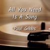 All You Need Is A Song - Single
