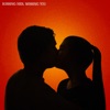 Kissing Her, Missing You - Single