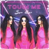 Touch Me - Single