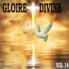 GLOIRE DIVINE, Vol. 14