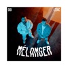 Mélanger - Single