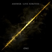 ANSWER ~LIVE FOREVER~ artwork