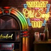 What an Old Song Can Do - Single
