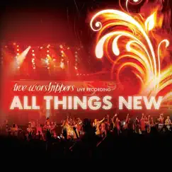 All Things New (Live) by JPCC Worship album reviews, ratings, credits