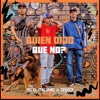Quien Dijo Que No? - Single
