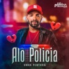 Alô Policia - Single