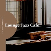 Lounge Jazz Cafe Instrumental Jazz artwork