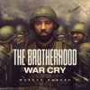 Marcus Rogers - The Brotherhood: War Cry  artwork