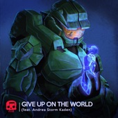 Give Up on the World (feat. Andrea Storm Kaden) artwork