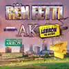 A - K Home of Lebron, Vol. 4 album lyrics, reviews, download